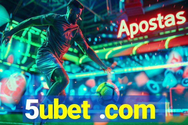 5ubet .com